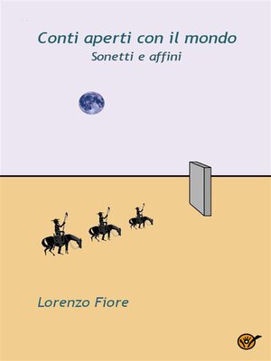 cover image of Conti aperti con il Mondo--Sonetti e affini